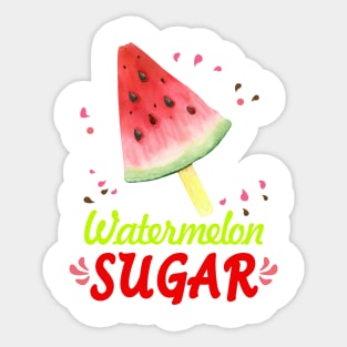 Watermelon Sugar Sticker